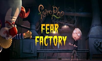 game pic for Figaro Pho Fear Factory
